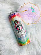 Stainless 20oz Skinny #MOMLIFE Tie Dye Tumbler